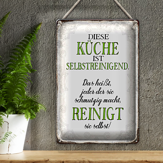 Blechschild Spruch 20x30cm diese Küche ist selbstreinigend