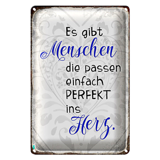 Blechschild Spruch 20x30cm gibt Menschen passen ins Herz