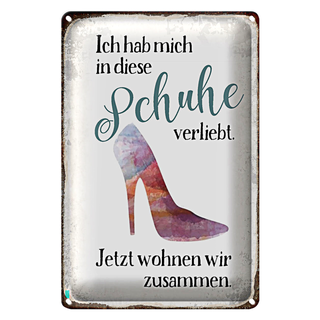 Blechschild Spruch 20x30cm hab mich in Schuhe verliebt