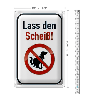 Blechschild Verbot 20x30cm Hund lass den Scheiß