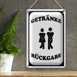 Blechschild Spruch 20x30cm Getränke Rückgabe WC lustig